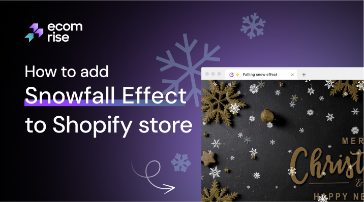 how-to-add- shopify-snowfall-effect