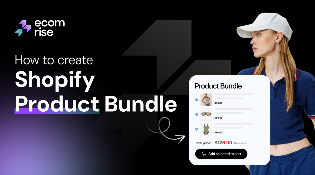 How to Create Product Bundles in Shopify