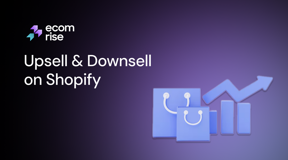 upsell downsell Shopify