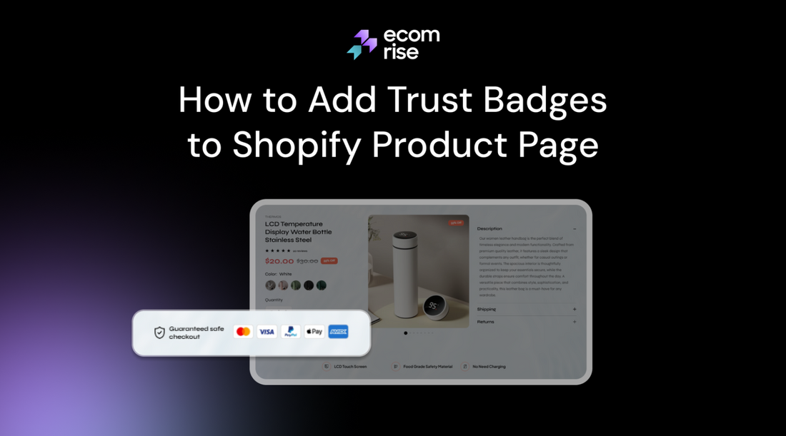 Easy Steps To Add Trust Badges to Your Shopify Product Page