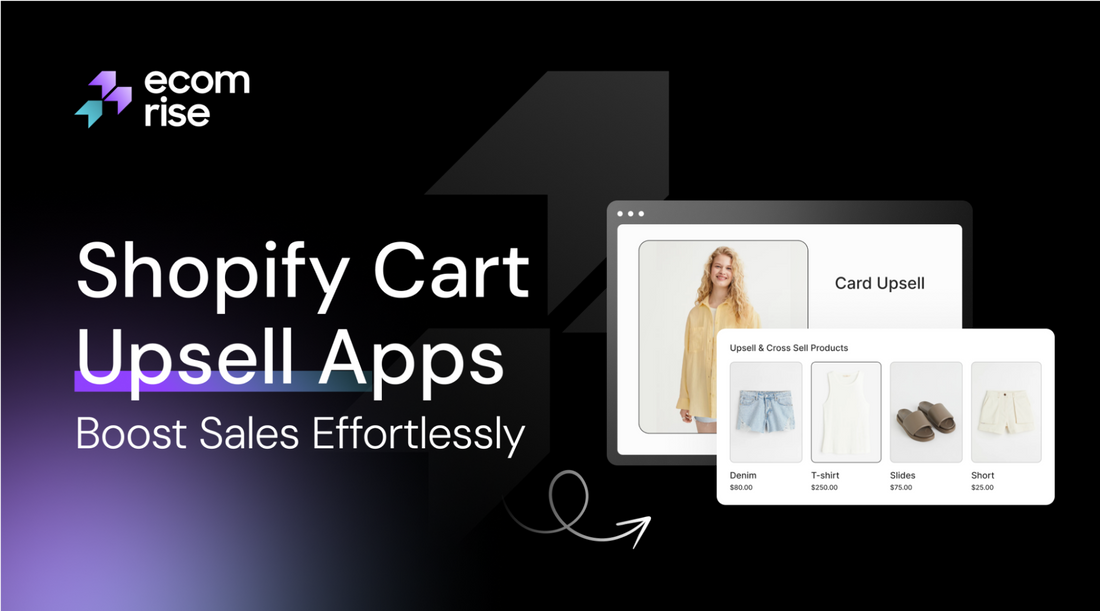 Top 10 Shopify Cart Upsell Apps to Boost Sales Effortlessly