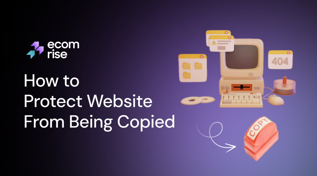how to protect Shopify website from being copied