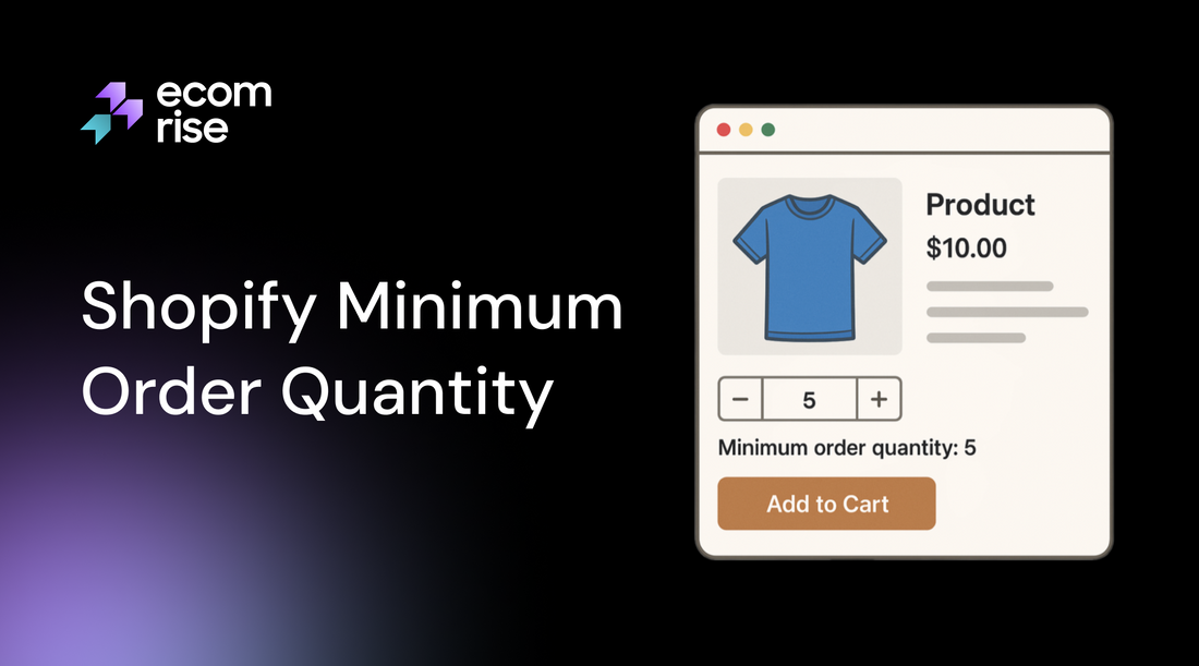 Shopify minimum order quantity per product